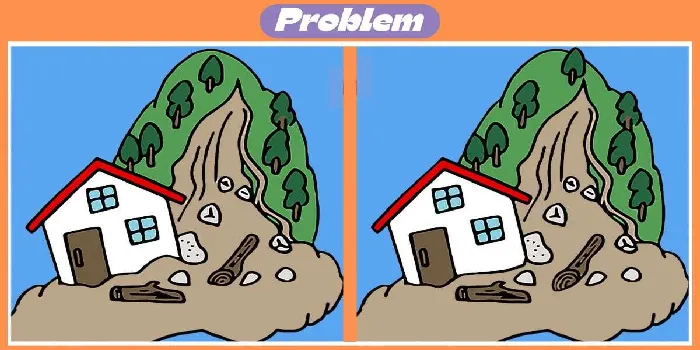 Menemukan tiga perbedaan pada dua gambar rumah longsor yang hampir identik merupakan tes penglihatan yang membutuhkan kejelian dan fokus. 