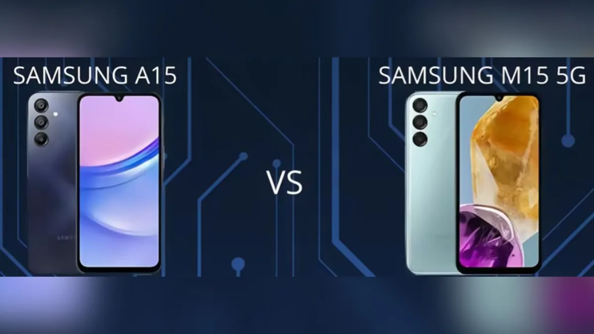 Duel Hp Android Samsung A15 vs Samsung M15 5G