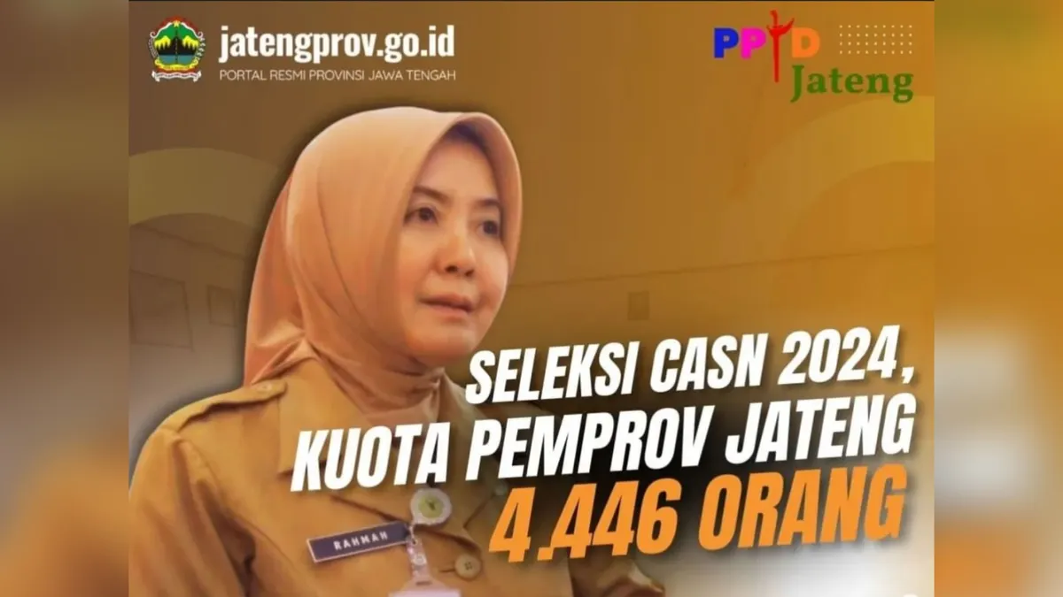Pemprov Jawa Tengah akan membuka ribuan kuota CPNS dan PPPK.