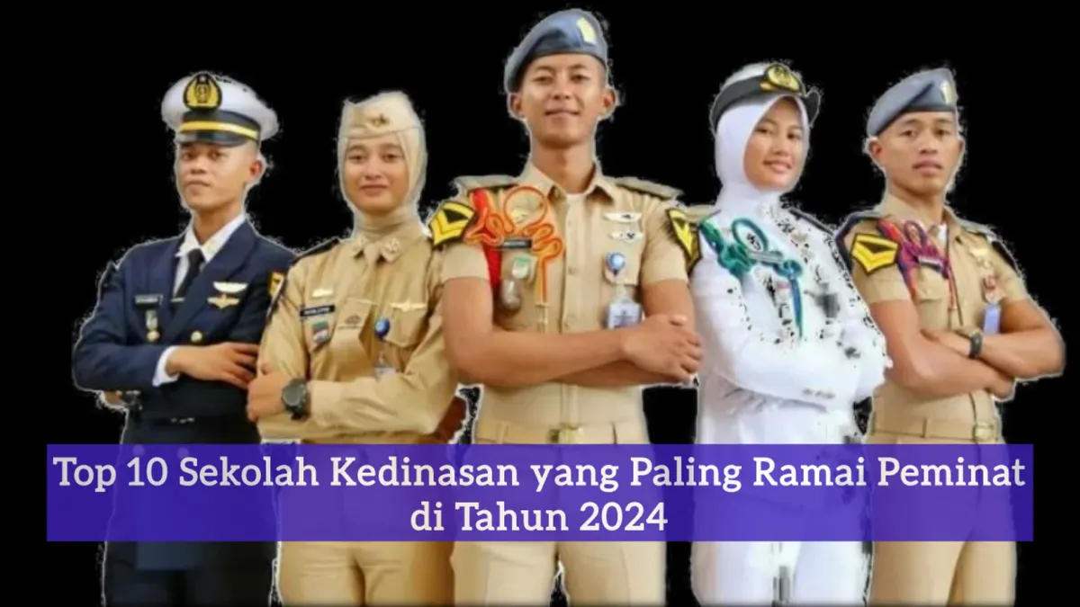 Sekolah kedinasan tinggi peminat.