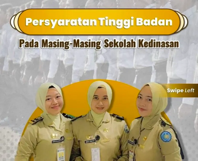 Syarat Tinggi Badan dan Usia Masuk Sekolah Kedinasan