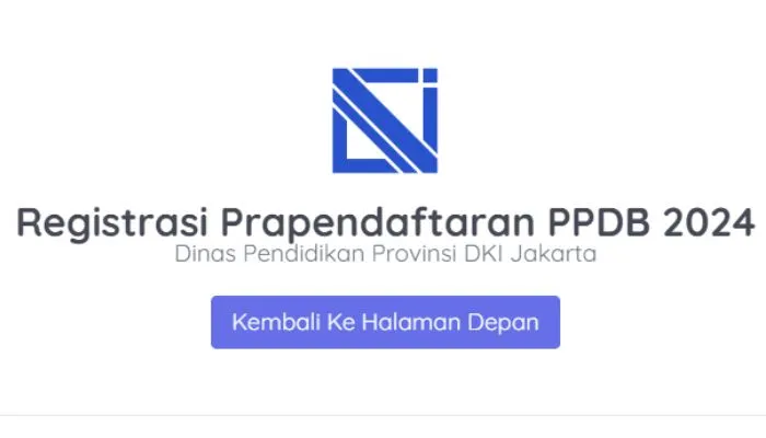 Prapendaftaran PPDB Jakarta 2024 sudah dibuka mulai hari ini.