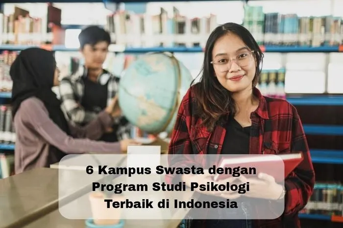 Ilustrasi PTS dengan Jurusan Psikologi Terbaik