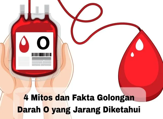 4 mitos dan fakta golongan darah O
