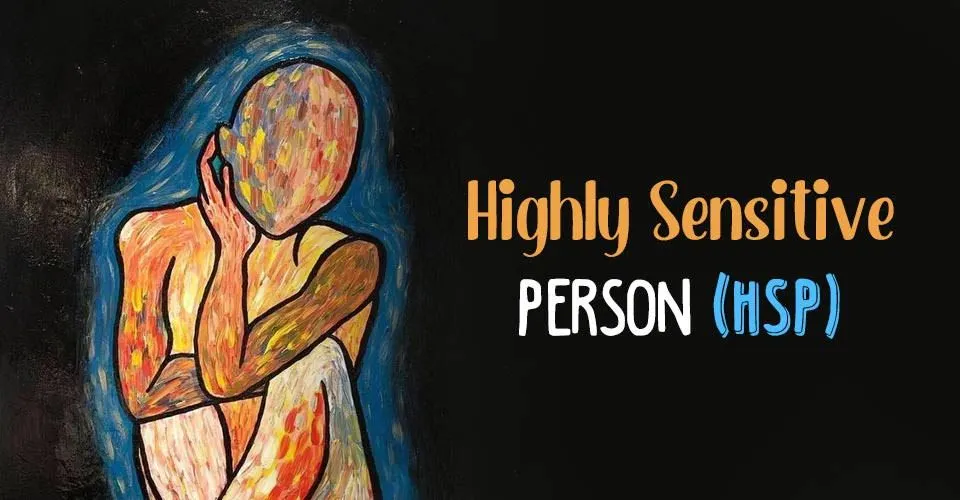 Sisi positif Highly Sensitive Person (HSP)