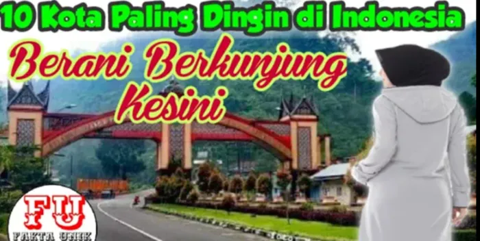 10 Kota dengan Suhu Dingin di Indonesia, Bahkan Ada yang Bisa Mencapai Titik Beku pada Malam Hari
