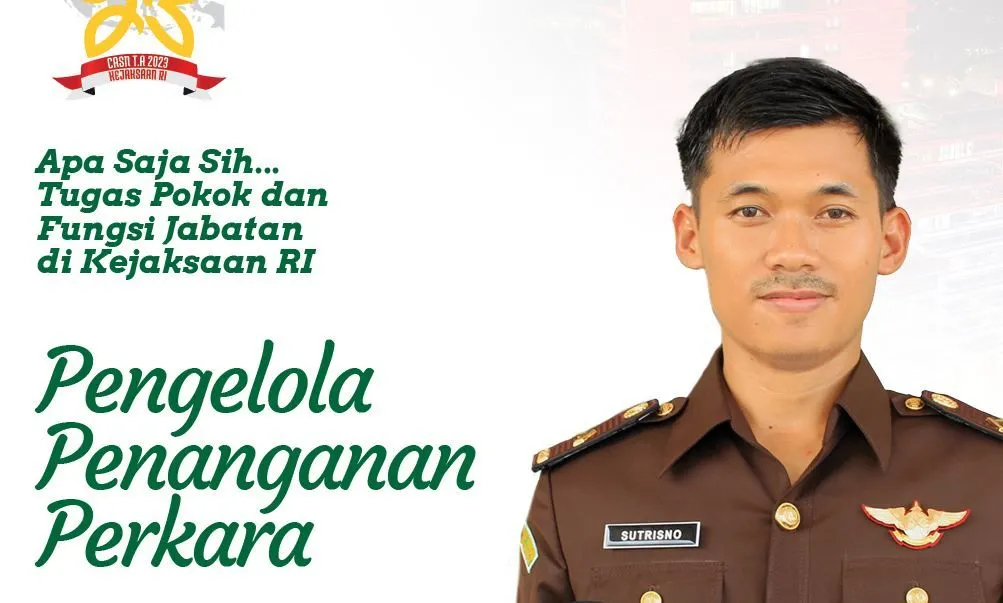 Gaji Jabatan Pengelola Penanganan Perkara di Kejaksaan