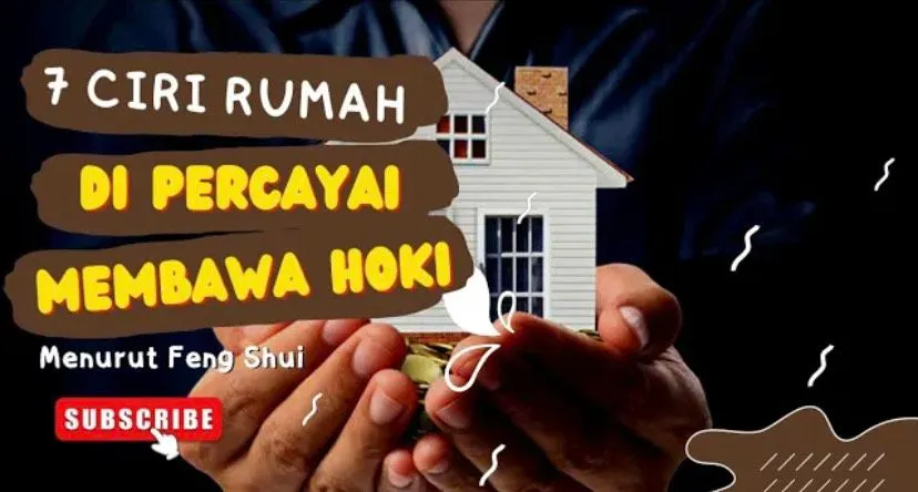 Ada tujuh ciri tata letak rumah pembawa rezeki menurut Feng Shui.