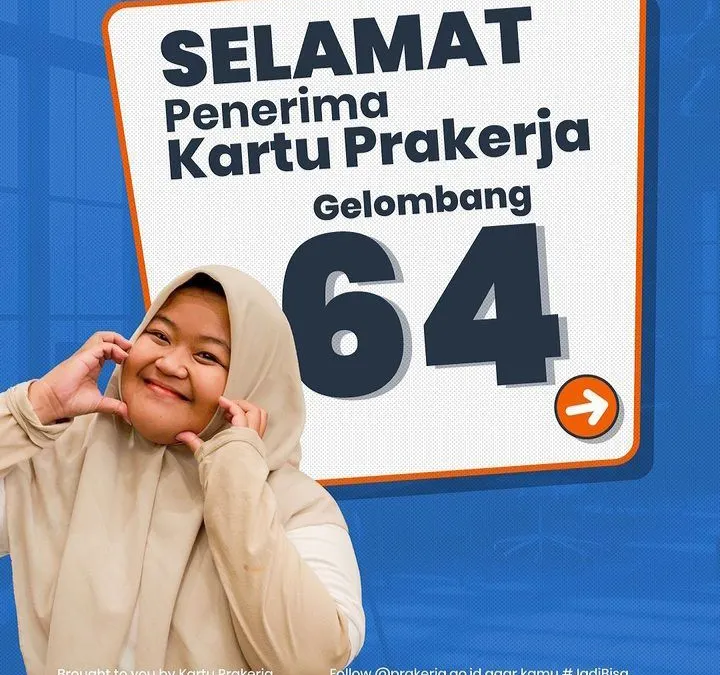 Hasil seleksi Kartu Prakerja Gelombang 64 sudah diumumkan dan cara membeli pelatihan secara online atau offline.