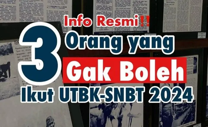 MOHON MAAF! Siswa dari 3 Kelompok Ini Tidak Bisa Daftar SNBT 2024, Apa Alasannya?