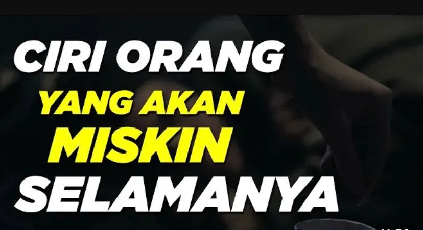 Illustrasi. Ciri orang yang akan miskin selamanya