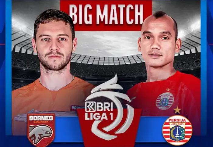 Laga Big Match! Link Nonton Live Streaming Borneo FC Samarinda vs Persija Jakarta Malam Hari Ini di Indosiar, Klik di Sini