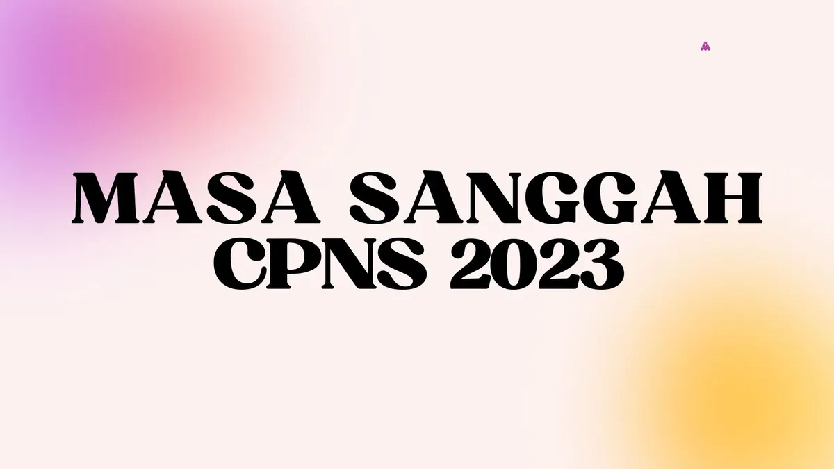 Pengumuman Seleksi Administrasi CPNS PPPK 2023: Jadwal, Link, Cara Cek, dan Ketentuan Ajukan Sanggah