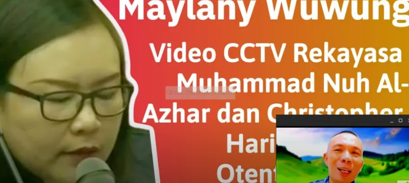 Jaksa Maylany Wuwung Yakin Video CCTV di Persidangan Jessica Wongso Original dan Otentik, Rismon Sianipar : Itu Rekayasa Maha Sadis dan Brutal