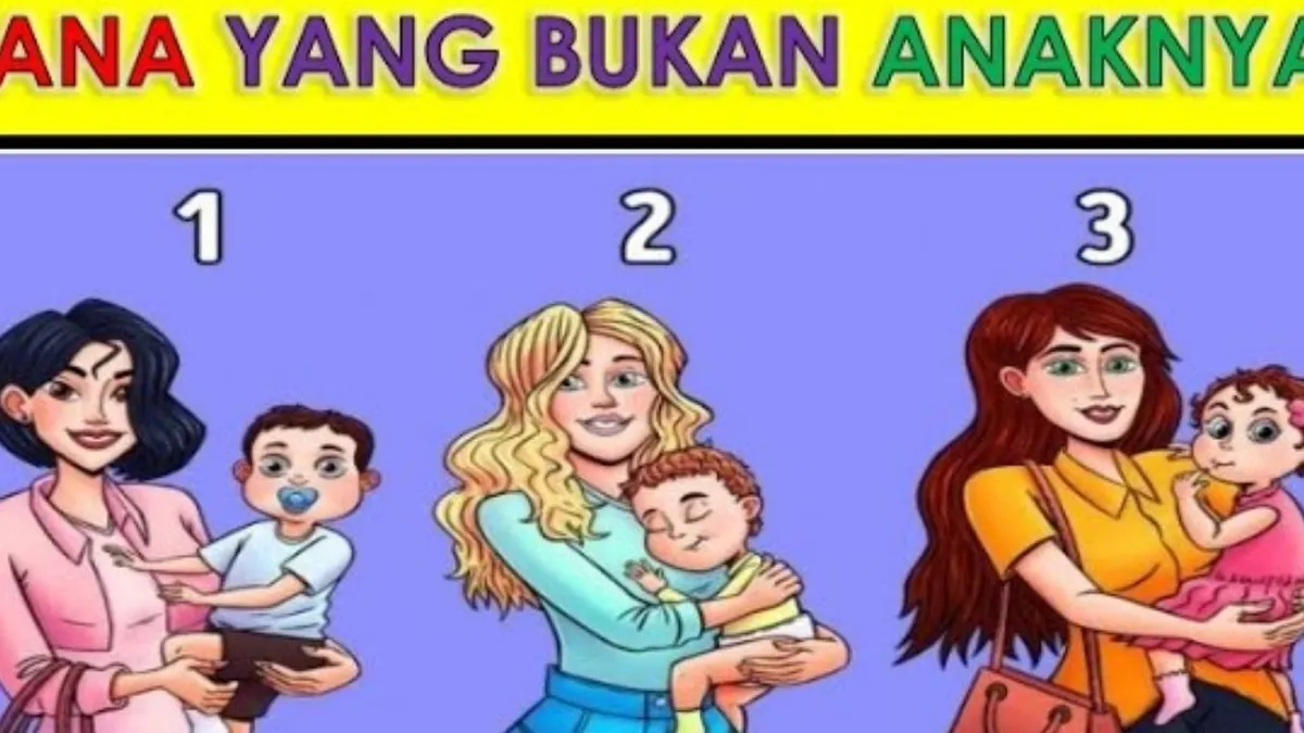 Tes Psikologi : Perhatikan Gambar Wanita Menggendong Anak! Menurutmu Mana Wanita yang Bukan Ibunya? Jawabannya Dapat Mengungkap Kepribadianmu
