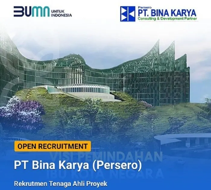 Loker BUMN terbaru, PT Bina Karya buka lowongan
