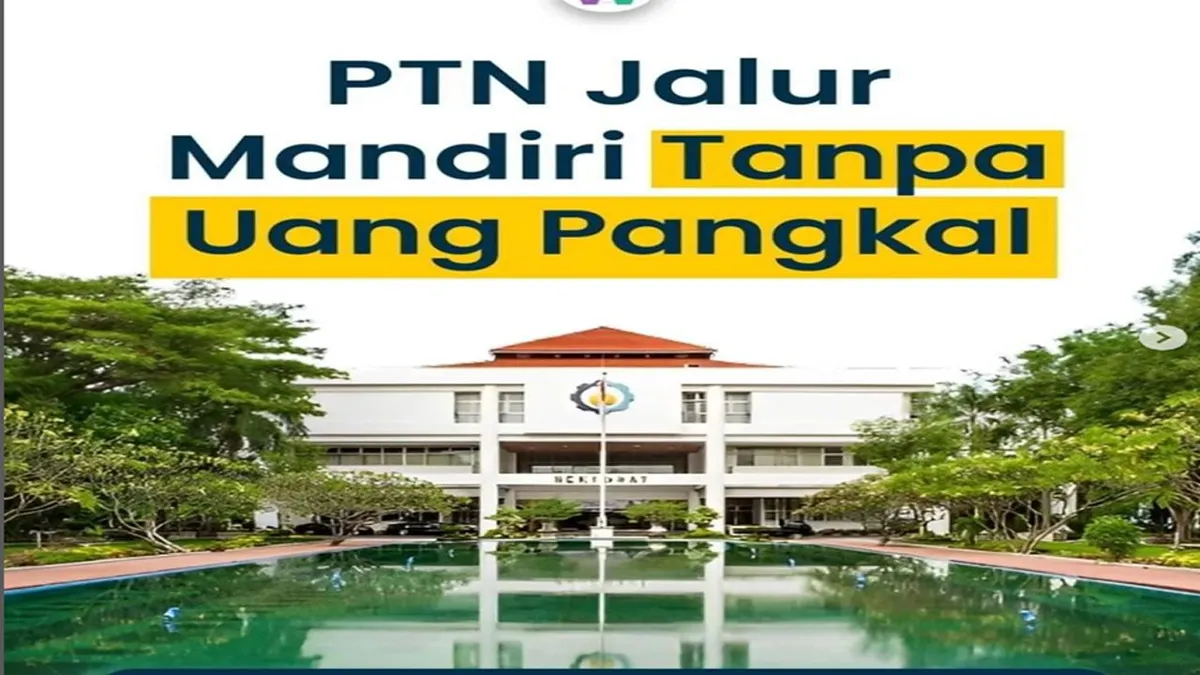 6 PTN di Indonesia yang Bebas Uang Pangkal di Jalur Seleksi Mandiri