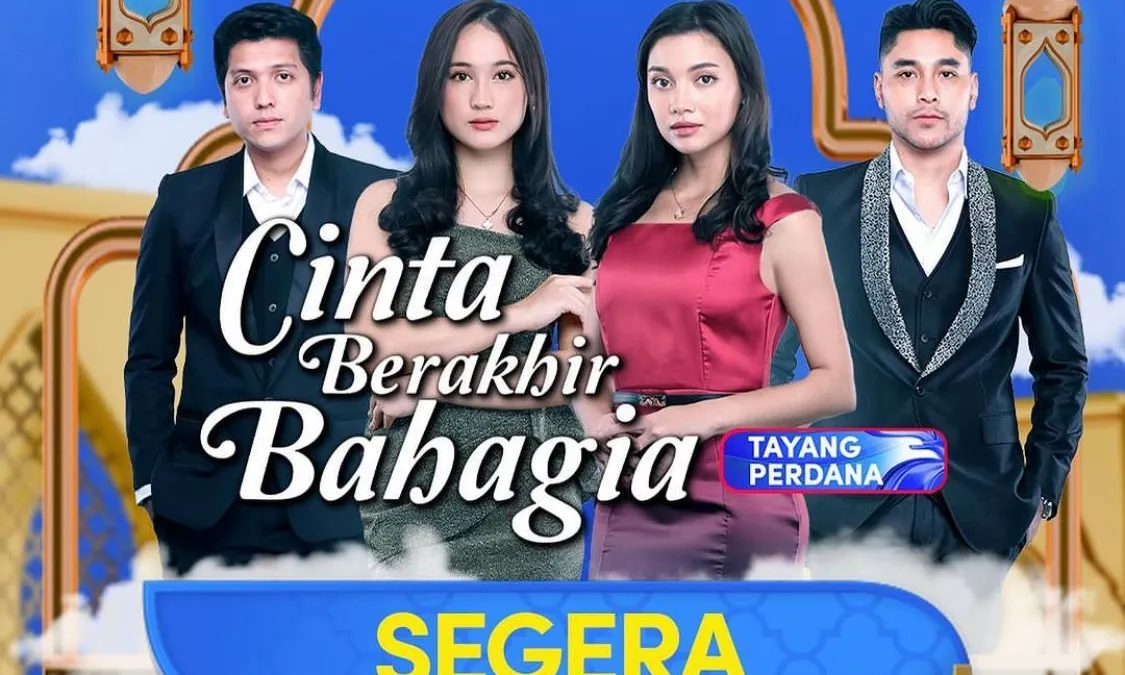 Layar Drama Indonesia Terbaru RCTI, Cinta Berakhir Bahagia