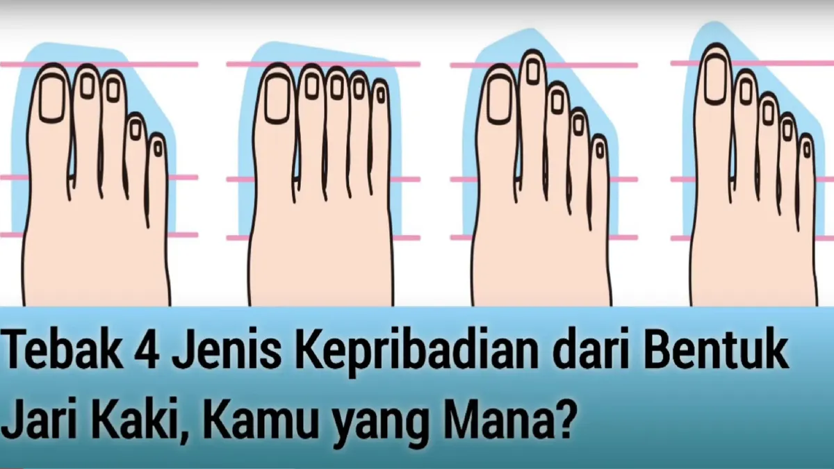 Ungkap Kepribadian Tersembunyi Kamu dari Empat bentuk Jari Kaki Ini