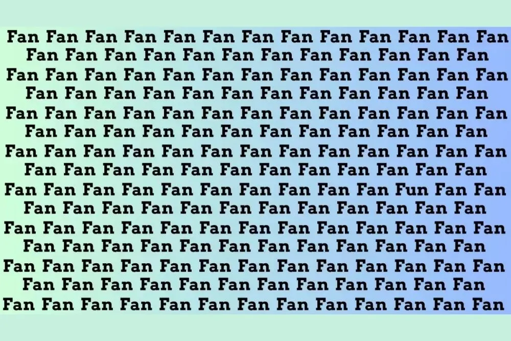 Tes Penglihatan: Temukan Kata FUN dalam Kumpulan Kata FAN, Latih Fokus Mata Kamu Yuk! (fresherslive.com)