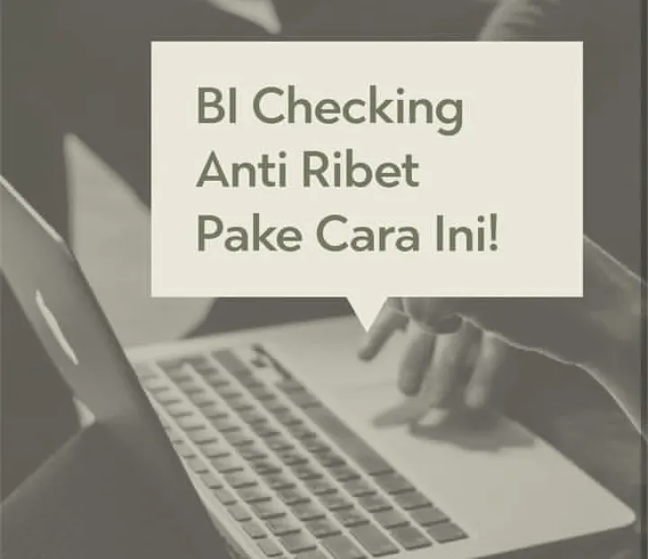 Agar Pinjaman ke Bank Menjadi Lebih Mudah, inilah Proses dan Skoring BI Checking atau SLIK Secara Mandiri (IG @grand.harvest)