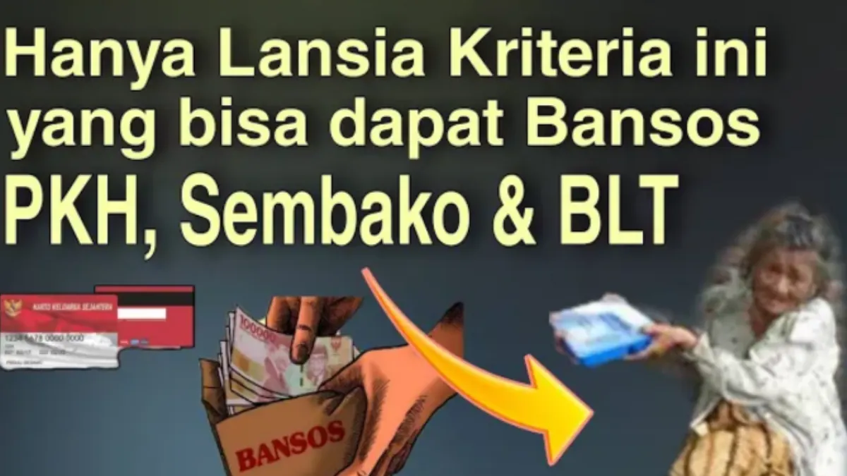 Kriteria lansia yang bisa dapatkan bansos
