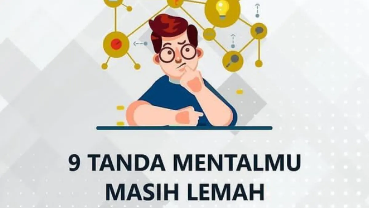 Tanda Orang Bermental Lemah