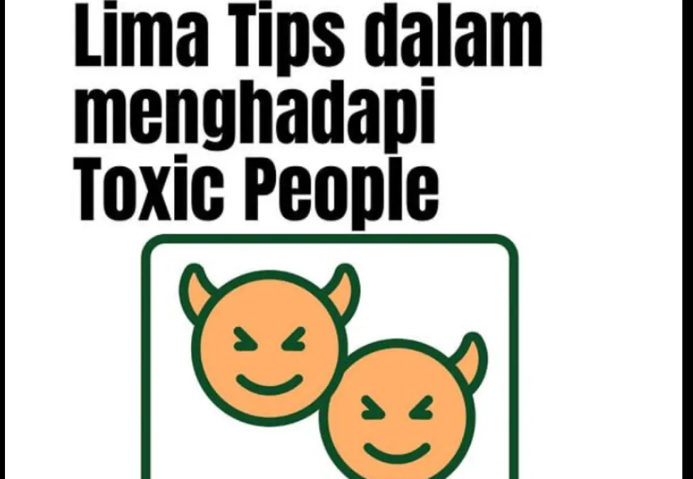 Jangan Terus Diam dan Pasrah Ketika Diperlakukan Tidak Manusiawi, inilah Lima Cara Menghadapi Orang Toxic (IG @psikologid)