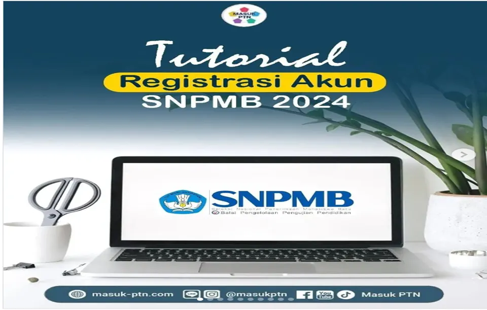 Cara Daftar Akun SNPMB untuk Ikut SNBP 2024