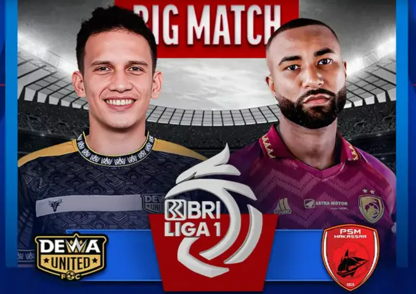 Link Nonton Live Streaming Dewa United FC vs PSM Makassar pada Liga 1 Hari Ini, Kick Off 19.00 WIB