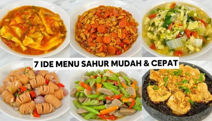 7 Ide Menu Sahur Simpel untuk Puasa Ramadhan Beserta Resepnya, Sehat dan Praktis!