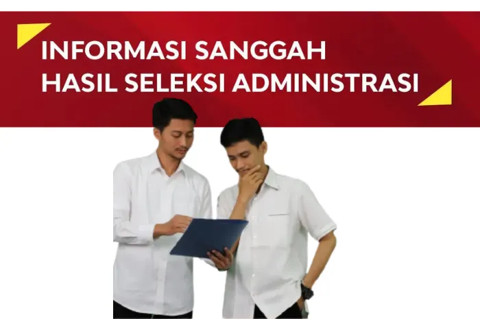 Pengumuman Resmi Hasil Seleksi Administrasi Pasca Sanggah PPPK 2023 oleh KemenPAN RB: Link Terlampir!