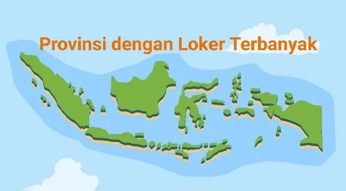 Bukan Jakarta, Inilah 10 Provinsi dan Kota dengan Lowongan Kerja Terbanyak di Indonesia Menurut Data Kemnaker oleh BPS, Pencari Kerja Merapat!