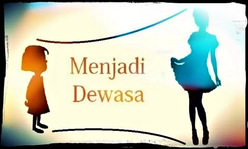 Illustrasi Menjadi Dewasa