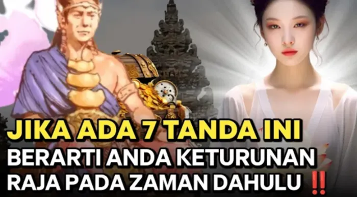 Tujuh Tanda Seseorang Pewaris Darah Biru atau Bangsawan Kerajaan, Cirinya Kerap Dikelilingi Banyak Persoalan tapi Tetap Bertahan