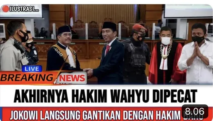 CEK FAKTA! Tak Becus Urus Ferdy Sambo,&nbsp;Hakim Wahyu Dipecat Langsung oleh Jokowi, Benarkah?