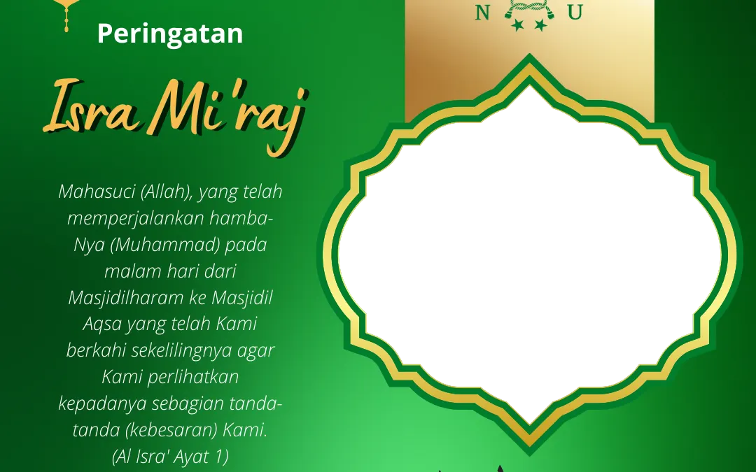 20 Link Twibbon Peringatan Isra Miraj 1444H 2023 Punya Desain Simple Dengan Nuansa Islami.(Twibbonize.com)
