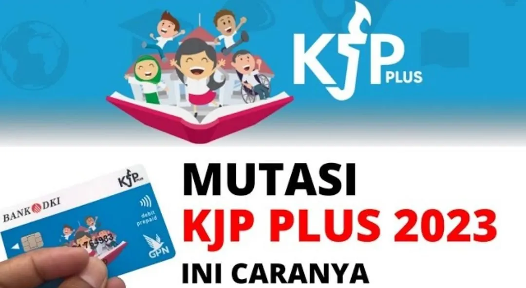 Bagaimana Cara Mutasi Data Calon Penerima KJP Plus 2023? Simak Langkah-langkahnya di Sini!