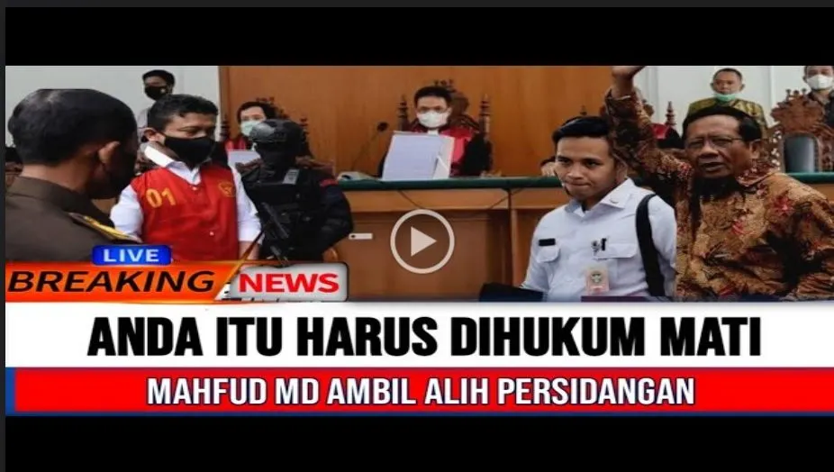 Mahfud MD Ambil Alih Sidang hingga Tegaskan Ferdy Sambo Mendapat Hukuman Mati, Benarkah?