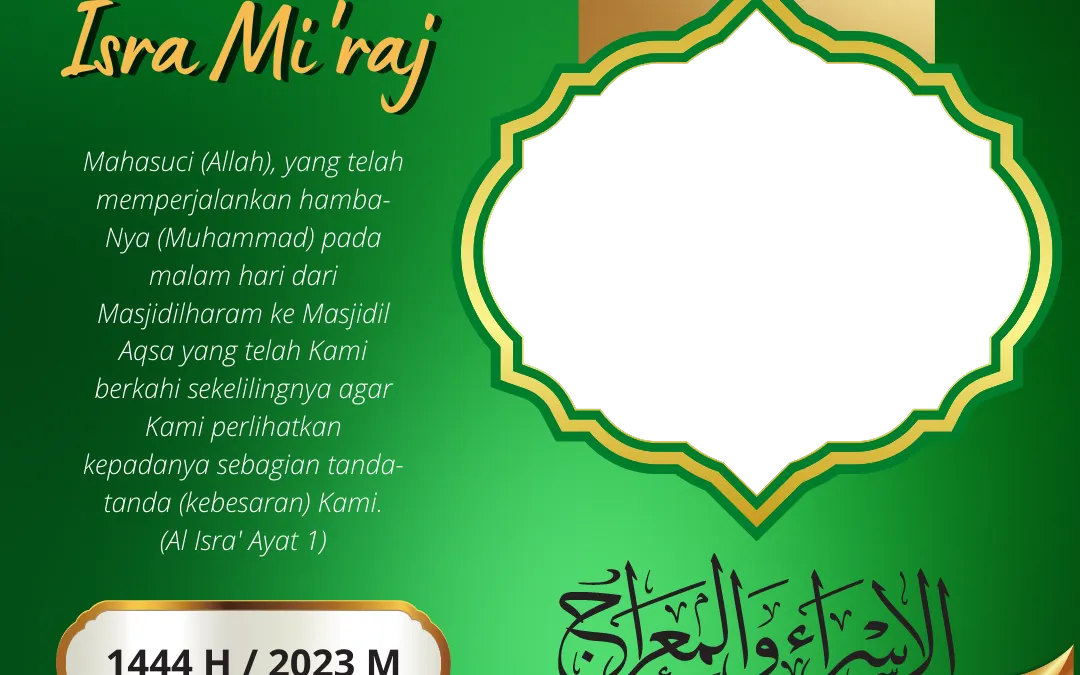 Link twibbon dengan desain unik dan menarik untuk memeriahkan hari Isra Miraj 2023 lengkap cara pasangnya.