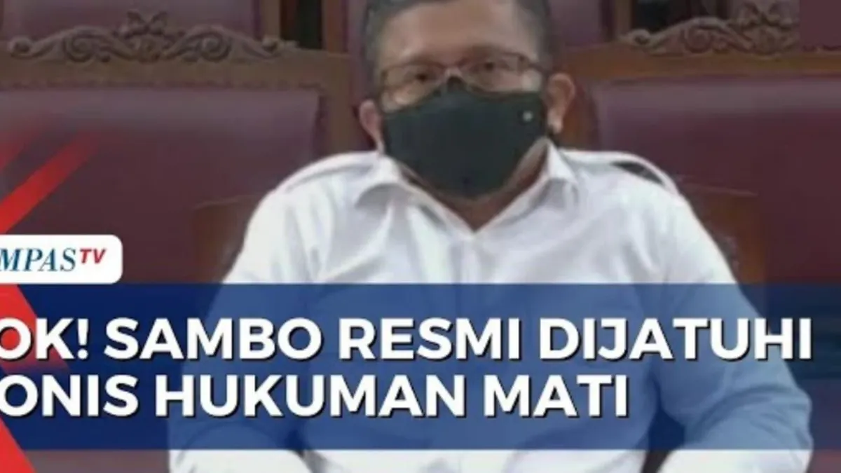 Pecah! Detik-detik Ferdy Sambo Divonis Hukuman Mati