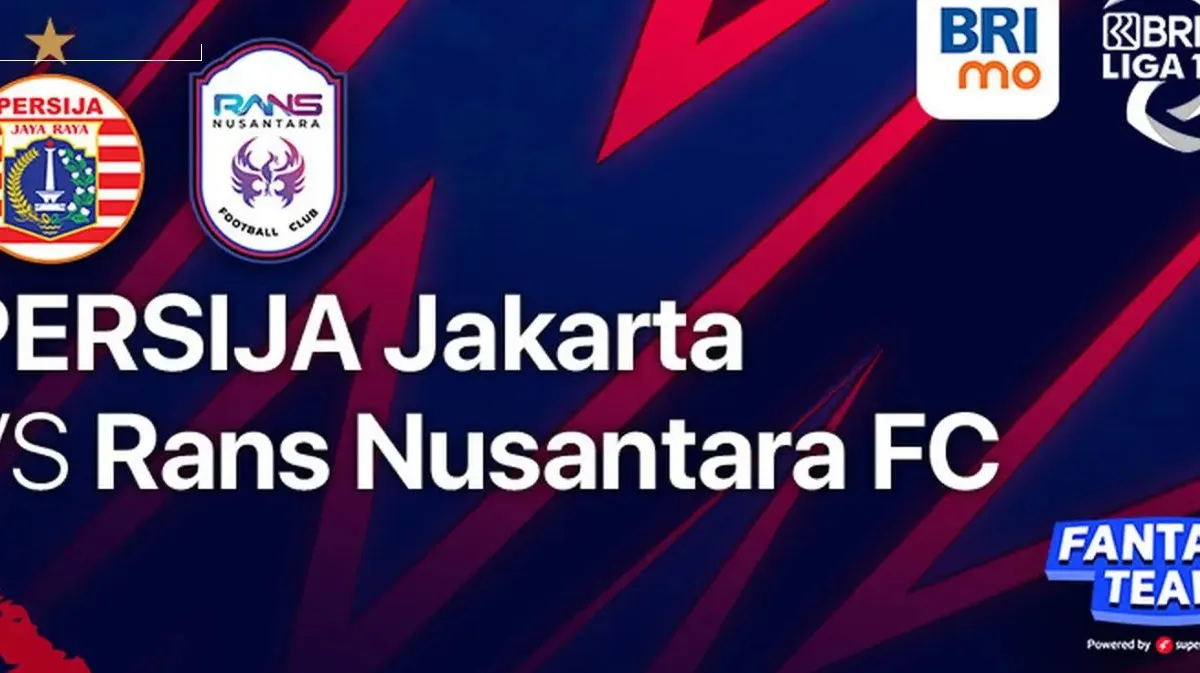 Link Live Streaming Persija Jakarta vs RANS Nusantara FC BRI Liga 1 Pekan ke 22
