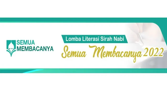 Lomba Semua Membacanya 2022 dan Gerakan Literasi Mencintai Nabi