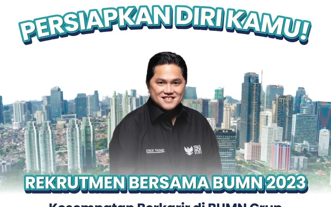 Rekrutmen Bersama BUMN 2023 Resmi Dibuka Hari Ini