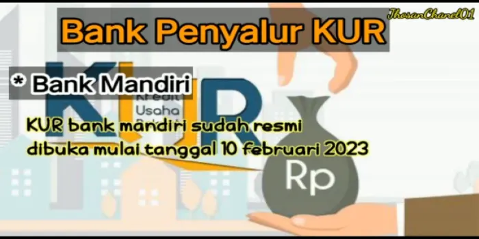 Ilustrai KUR 2023 dari Bank Mandiri sudah dibuka