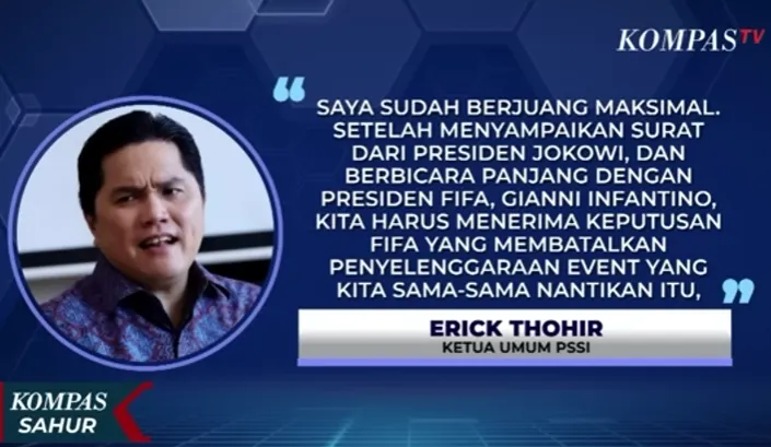 Pernyataan Ketua Umum PSSI, Erick Thohir