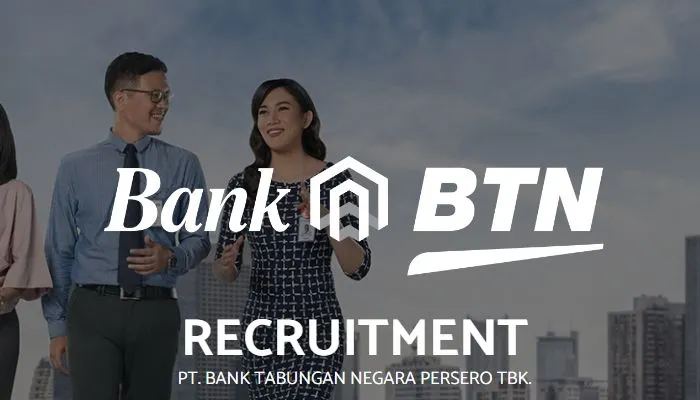 Recruitment Bank BTN.(recruitment.btn.co.id)