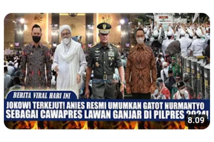 Muncul sebuah video yang mengklaim bahwa Anies Baswedan telah resmi umumkan Gatot Nurmantyo sebagai cawapres pada Pilpres 2024.