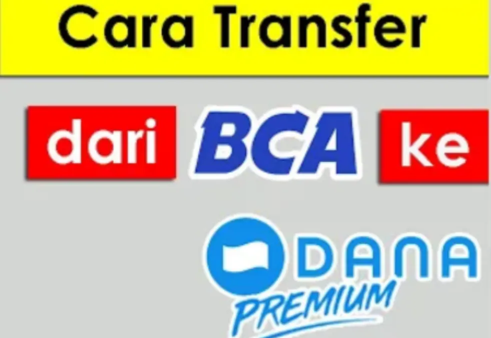 Cara transfer dari BCA ke DANA