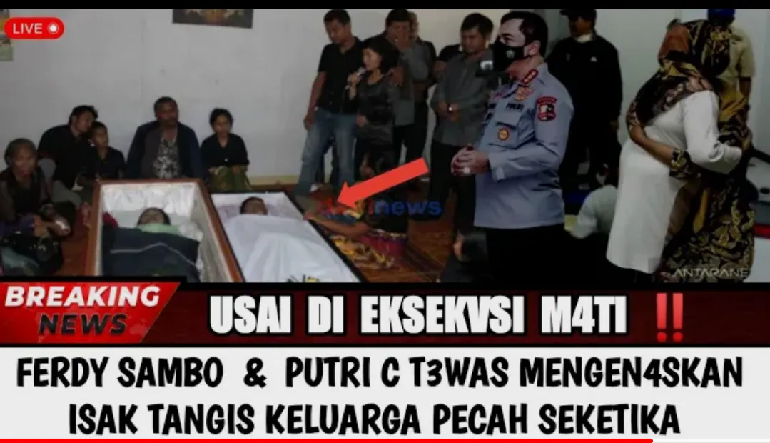Cek Fakta Kondisi Terkini Ferdy Sambo dan Putri Candrawathi Tewas Mengenaskan Usai Eksekusi Mati